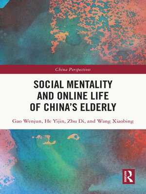 cover image of Social Mentality and Online Life of China's Elderly